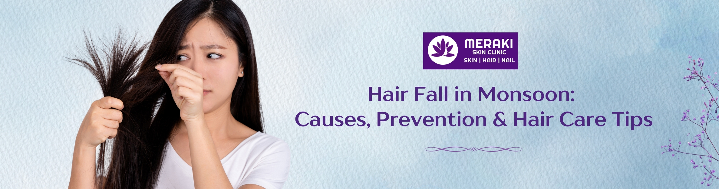 Hair Fall in Monsoon