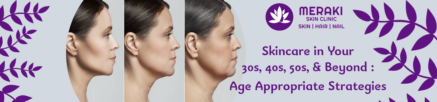 Skincare in Your 30s, 40s, 50s, and Beyond: Age Appropriate Strategies