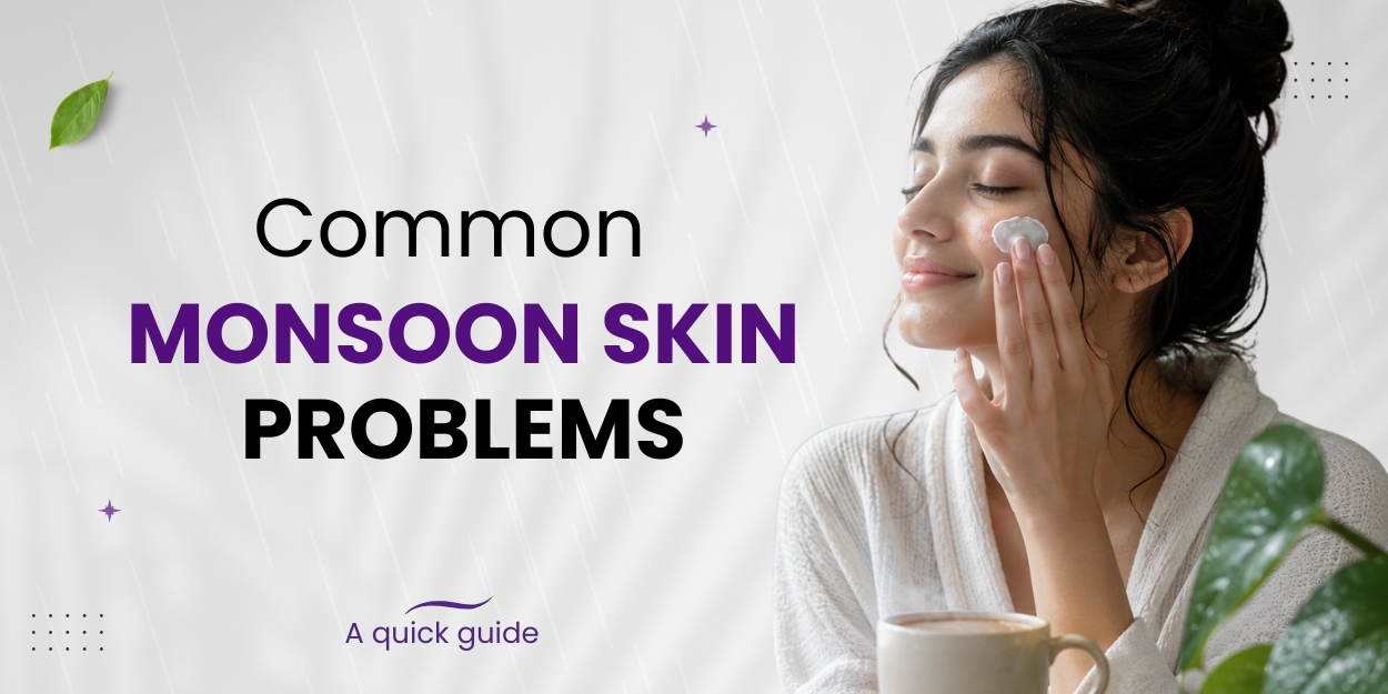 Monsoon skin problems skin care clinic gurgaon – Best Skin Care Clinic Gurgaon